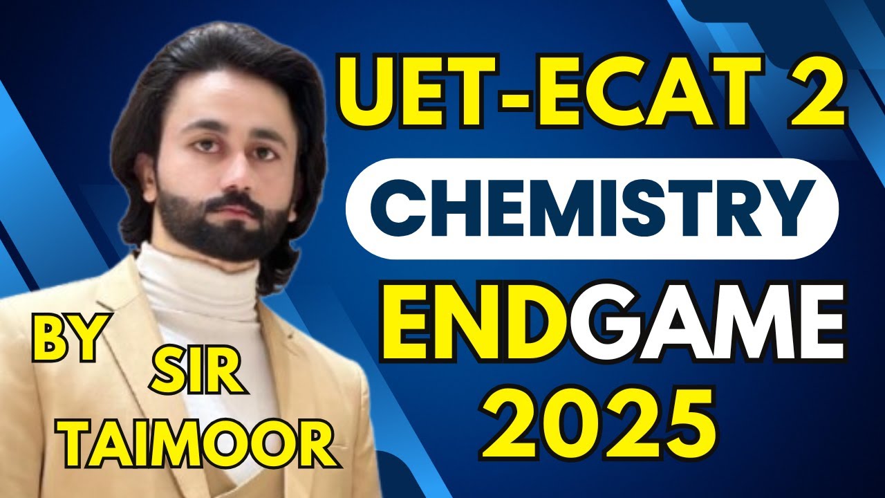 UET Second ECAT Chemistry EndGame I UET ECAT Chemistry Past Papers I UET Chemistry Past Papers I UET