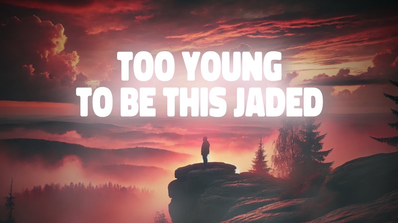 Tep No - Too Young To Be Jaded (Lyric Video)