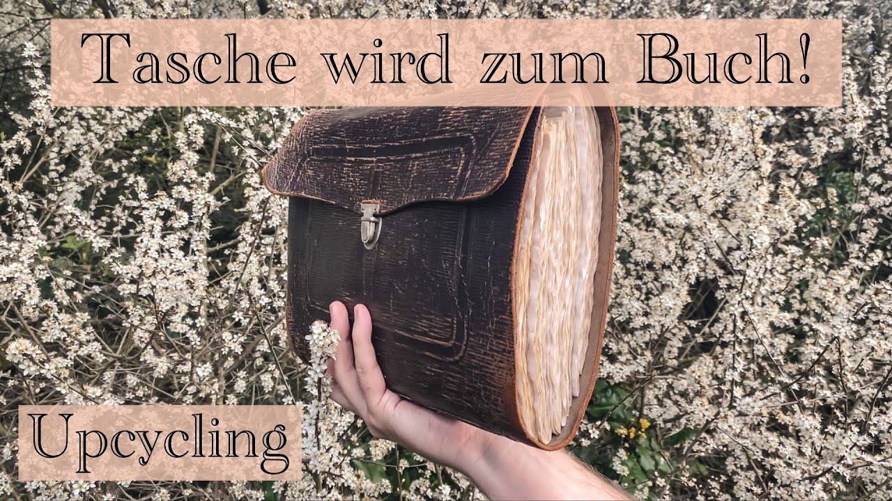 Upcycling Projekt - Alte Tasche wird zum Buch - Herbarium