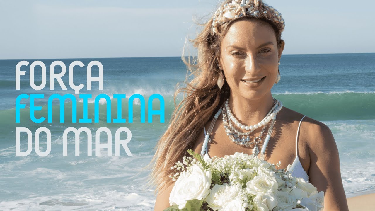 Carol Rio | FORÇA FEMININA DO MAR (Carol Rio & Dudu Oliveira)