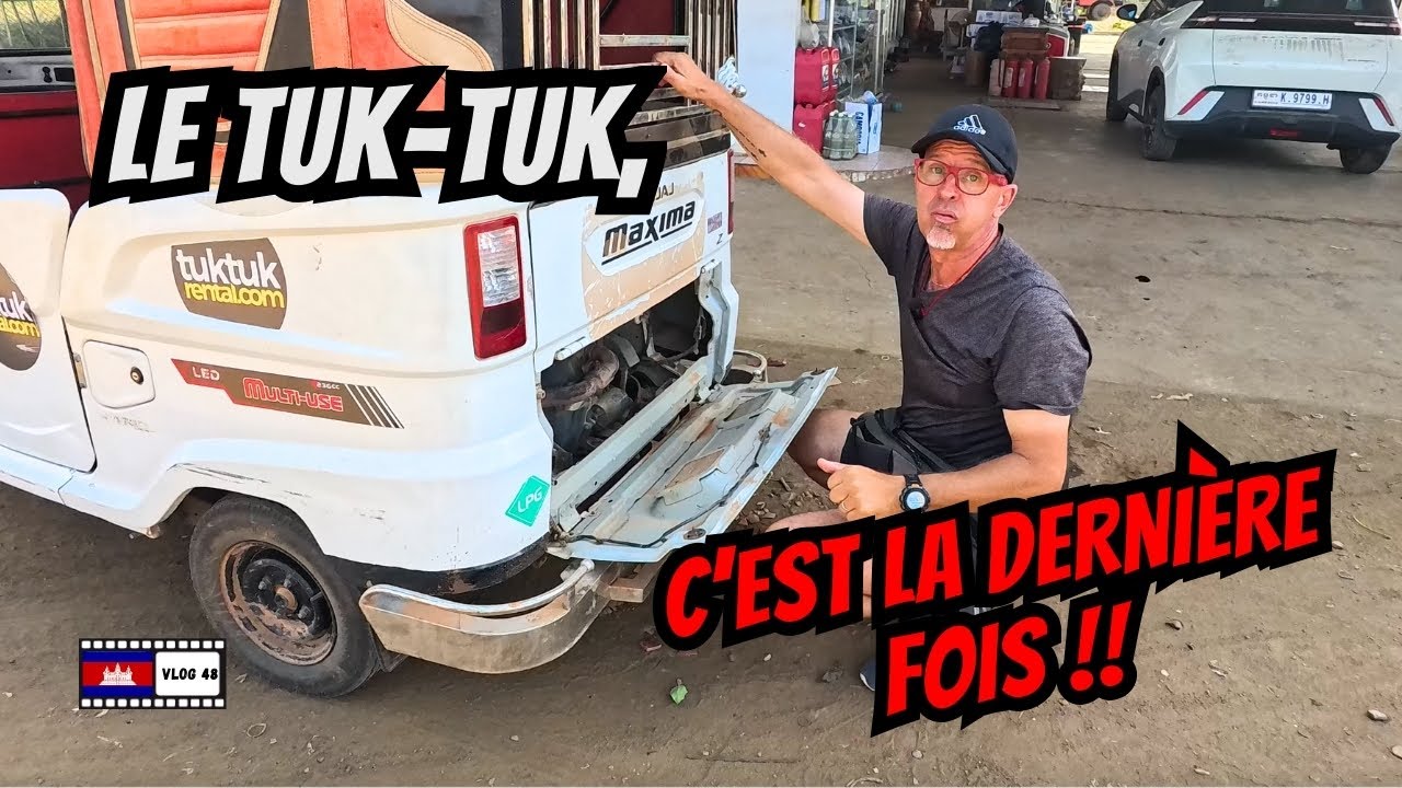 CETTE FOIS, C'EST LA PANNE ! MAIS...? - CAMBODGE VLOG 48