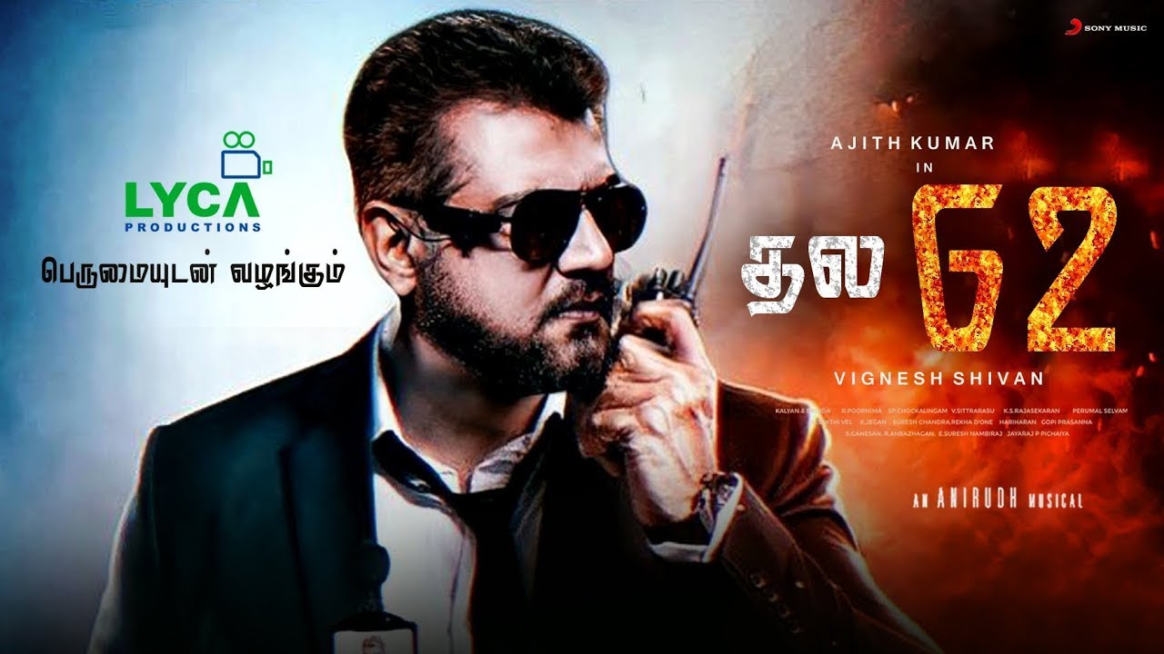 AK-62 Official Update | Shooting Start Soon | Trisha and Vignesh shivan