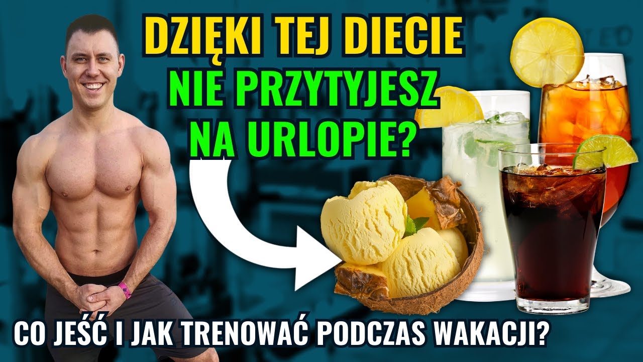 Jak nie przytyć na wakacjach? Sprawdź jak trzymać dietę i trenować podczas urlopu! Mariusz Mróz