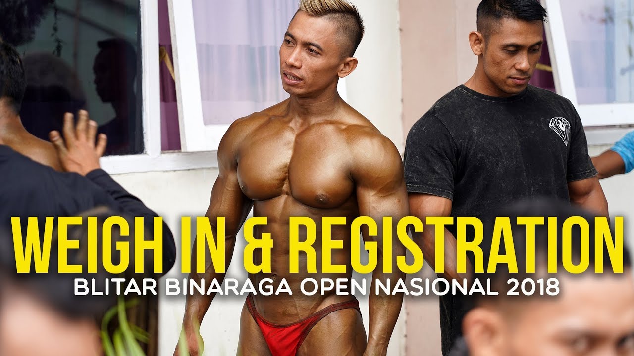 Blitar Binaraga Open Nasional 2018: Weigh in & Registration