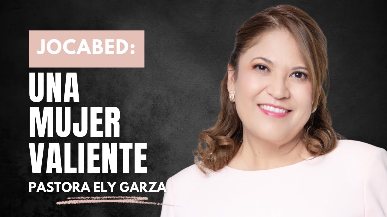 JOCABED: UNA MUJER VALIENTE