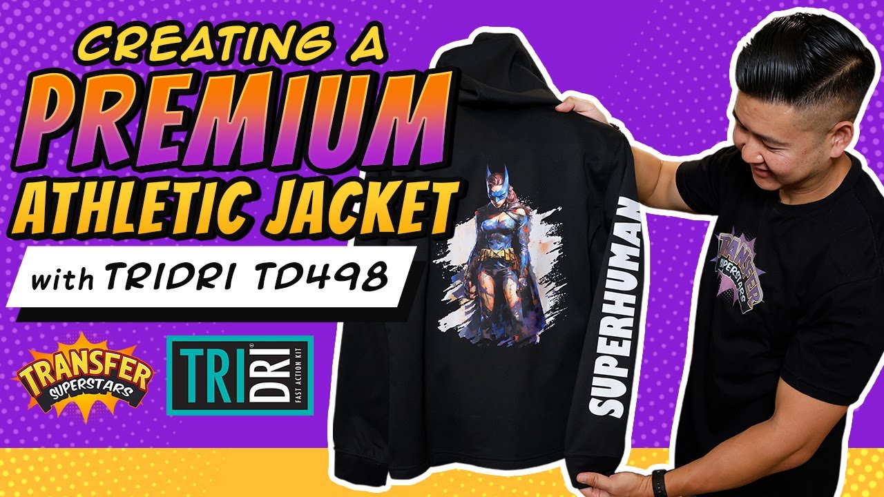 How to DTF A Sports Jacket with TRIDRI - Women Collection