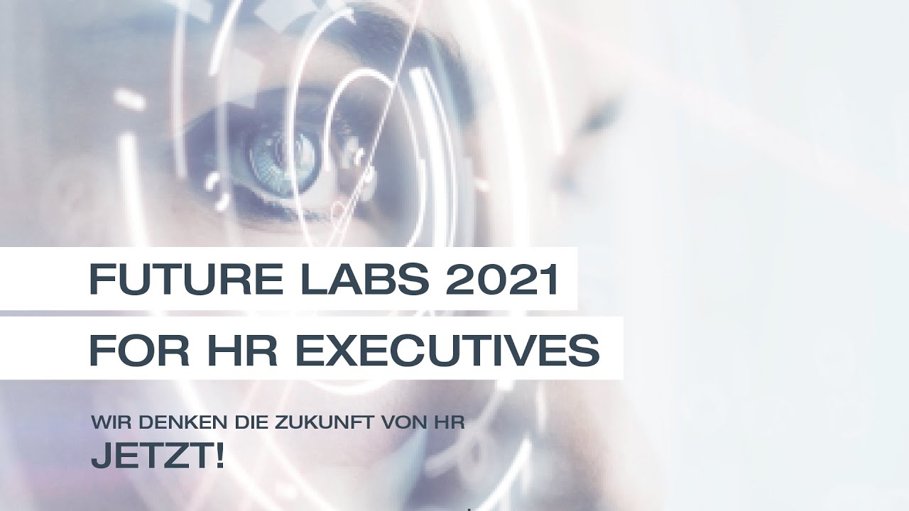 Future Labs for HR Executives - EMPLOYEE EXPERIENCE mit Mag. Max Lammer
