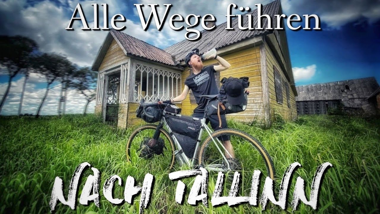 ALLE WEGE FÜHREN NACH TALLINN - MIT DEM FAHRRAD VON BERLIN NACH ESTLAND (1550Km) Russland, Lettland