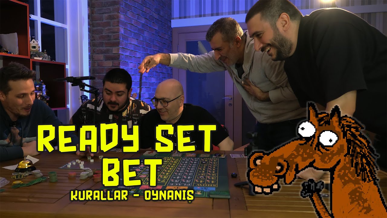 READY SET BET - ALTILIDA HEP SON AYAKTA YATANLARIN KUTU OYUNU