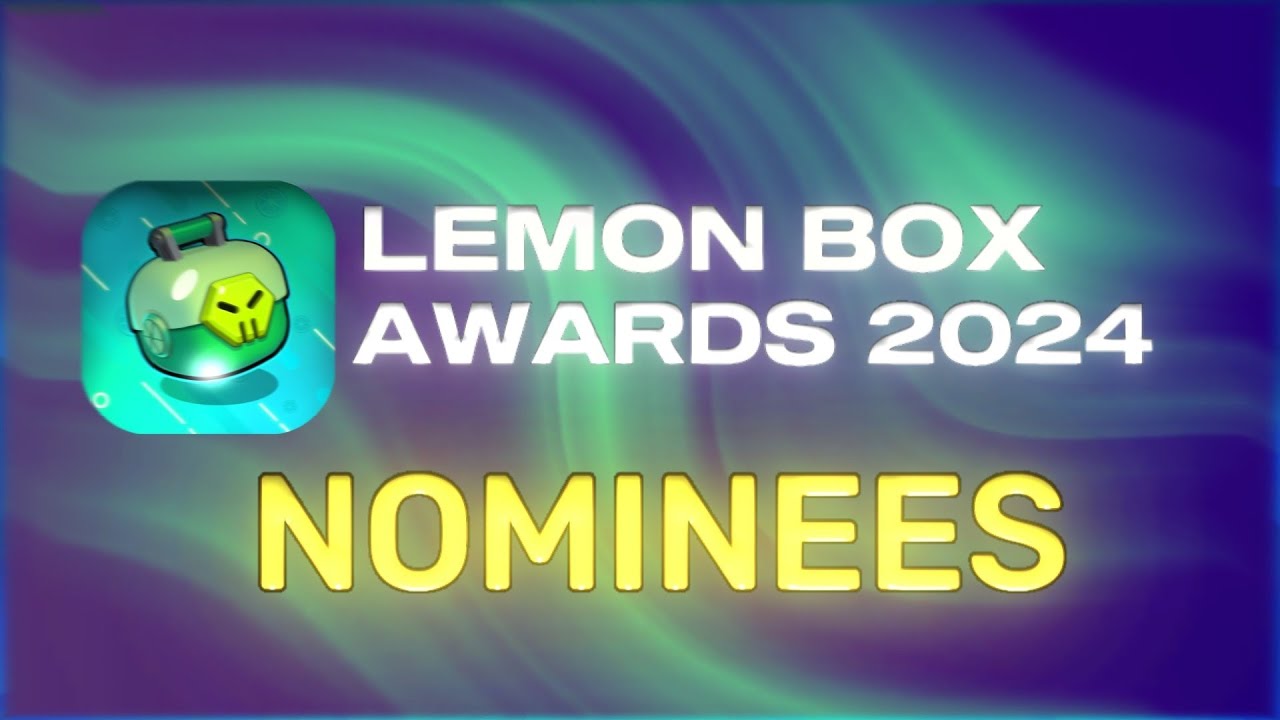 LEMON BOX AWARDS 2024: NOMINEES