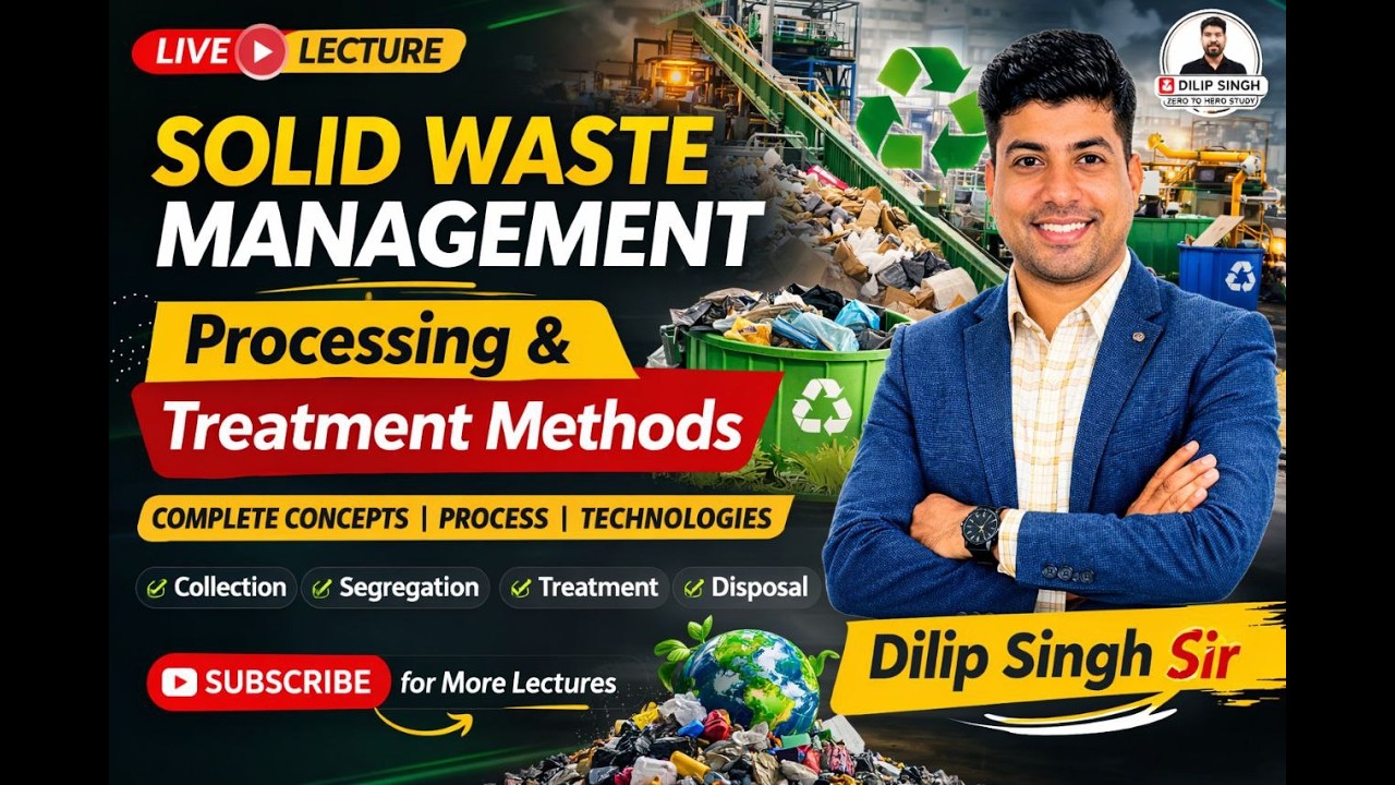 Solid Waste Management I Processing & Treatment Methods I #dilipsircivil #studyfibharat