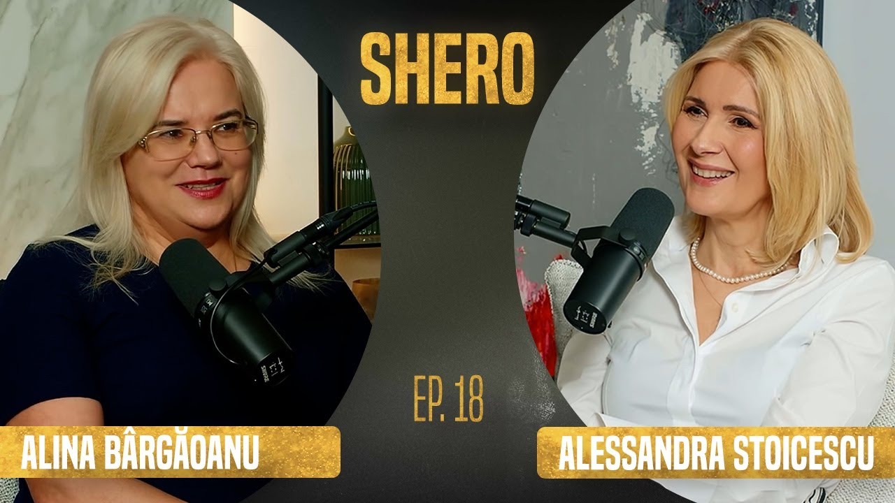 ALINA B&Acirc;RGĂOANU &ndash; Fake news &icirc;n era digitală SHERO Podcast cu Alessandra Stoicescu Episodul 18