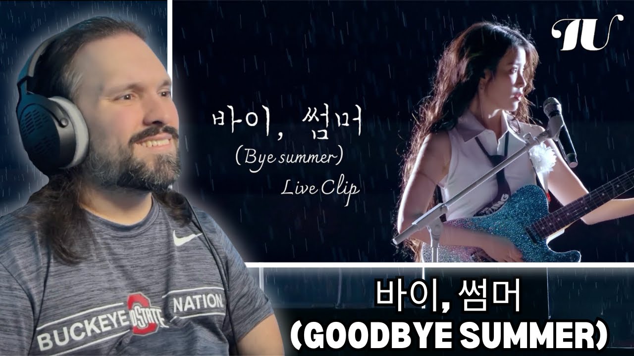 FIRST TIME Reacting To IU '바이, 썸머 (Bye summer)' Live Clip (HEREH WORLD TOUR CONCERT ENCORE)