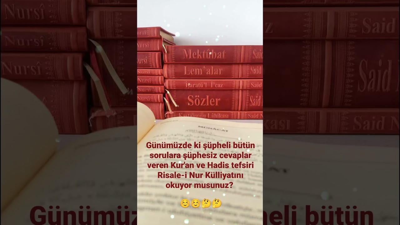 Risale-i Nur K&uuml;lliyatı Okuyor musunuz? #risaleinur #risaledersleri