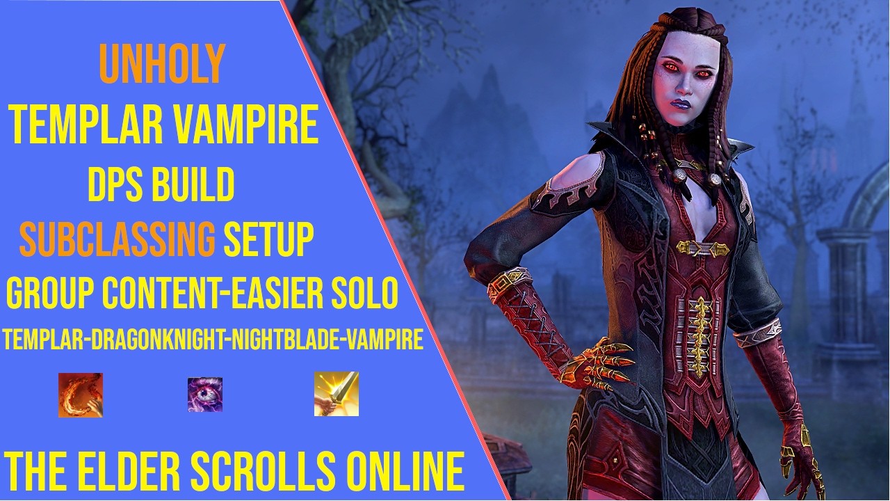 Best Templar Vampire DPS Build for ESO Update 49 - Subclassing Build