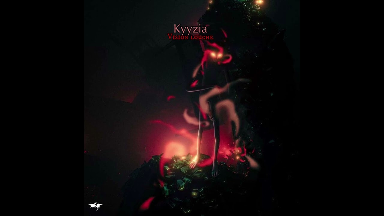 Kyyzia - Vision louche