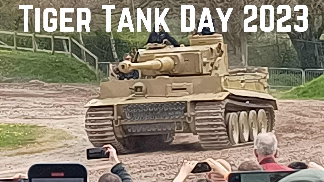 Tiger Tank Day - Bovington Tank Museum 2023
