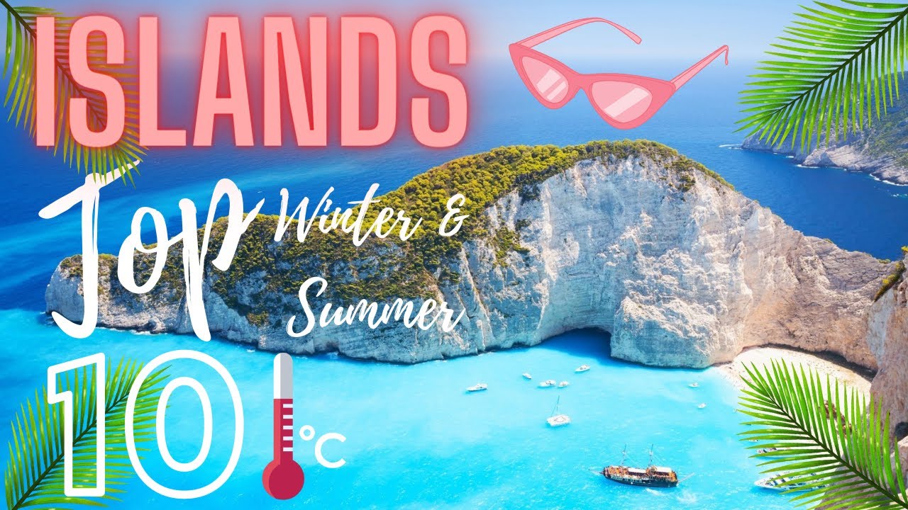 Top 10 Islands in Europe! Year-Round destinations!