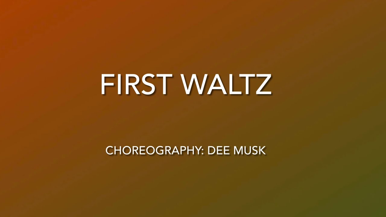 First Waltz - Linedance (Lernen)