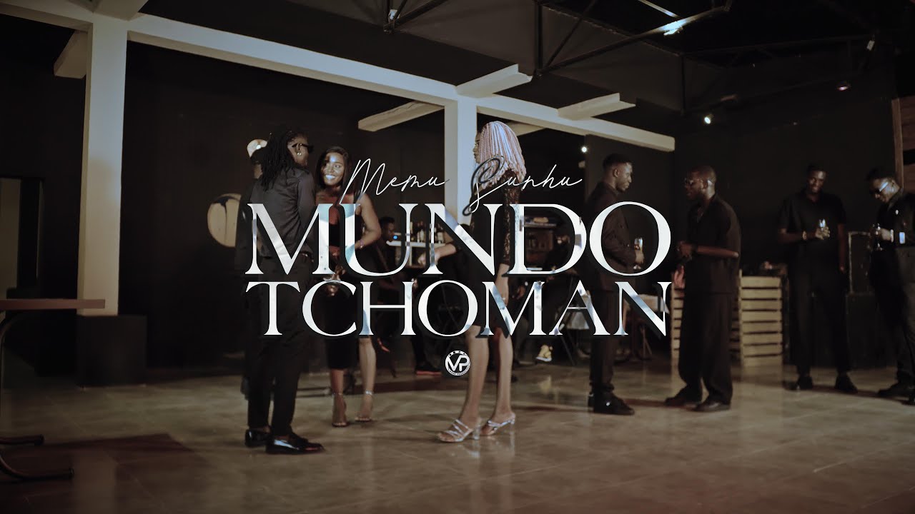 MEMU SUNHU - MUNDO TCHOMAN (Vídeo Oficial)Prod MP