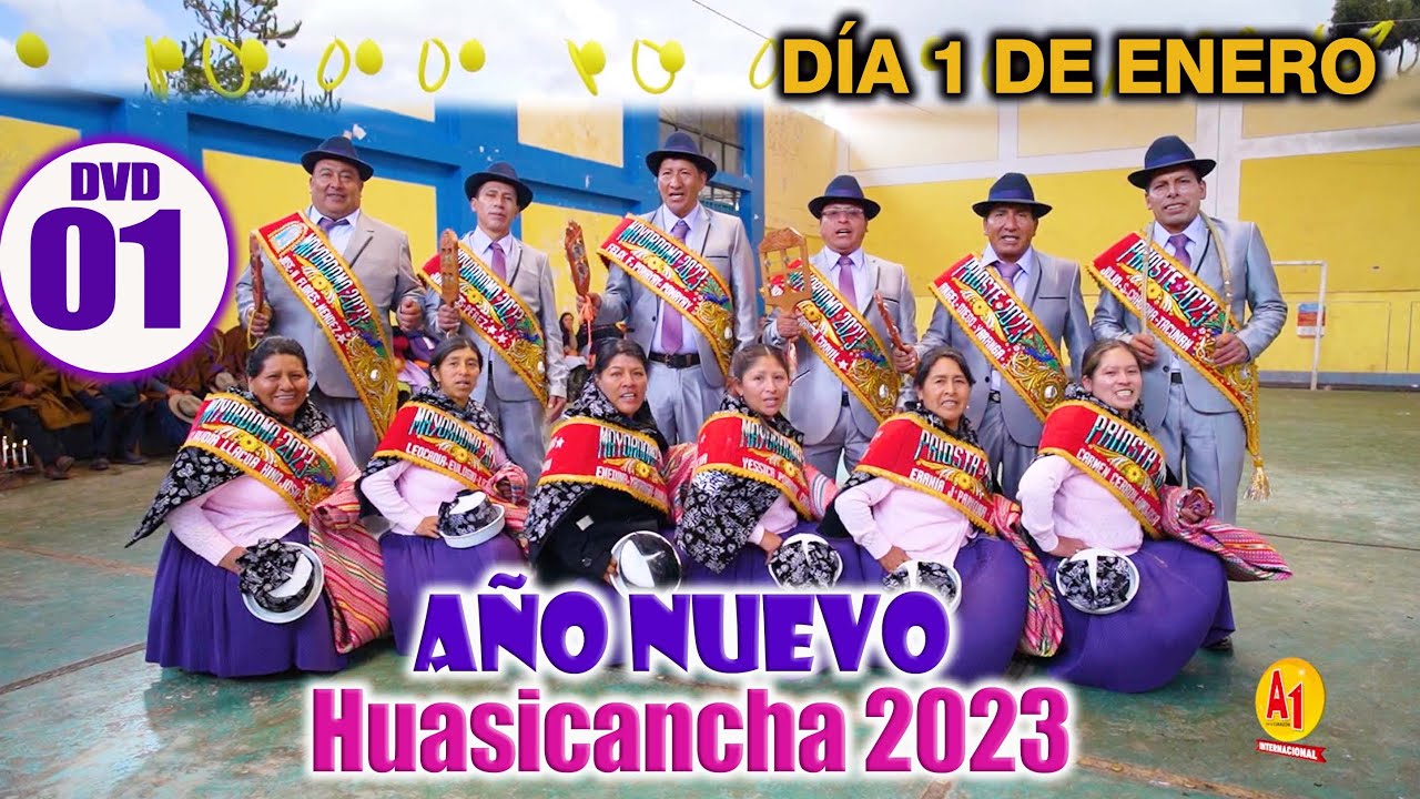 Huasicancha - Año Nuevo 𝟮𝟬𝟮𝟯  -  caravana de Juan Ramos y Esp Leocadia  Eulogio //𝗗𝗩𝗗 𝟬𝟭