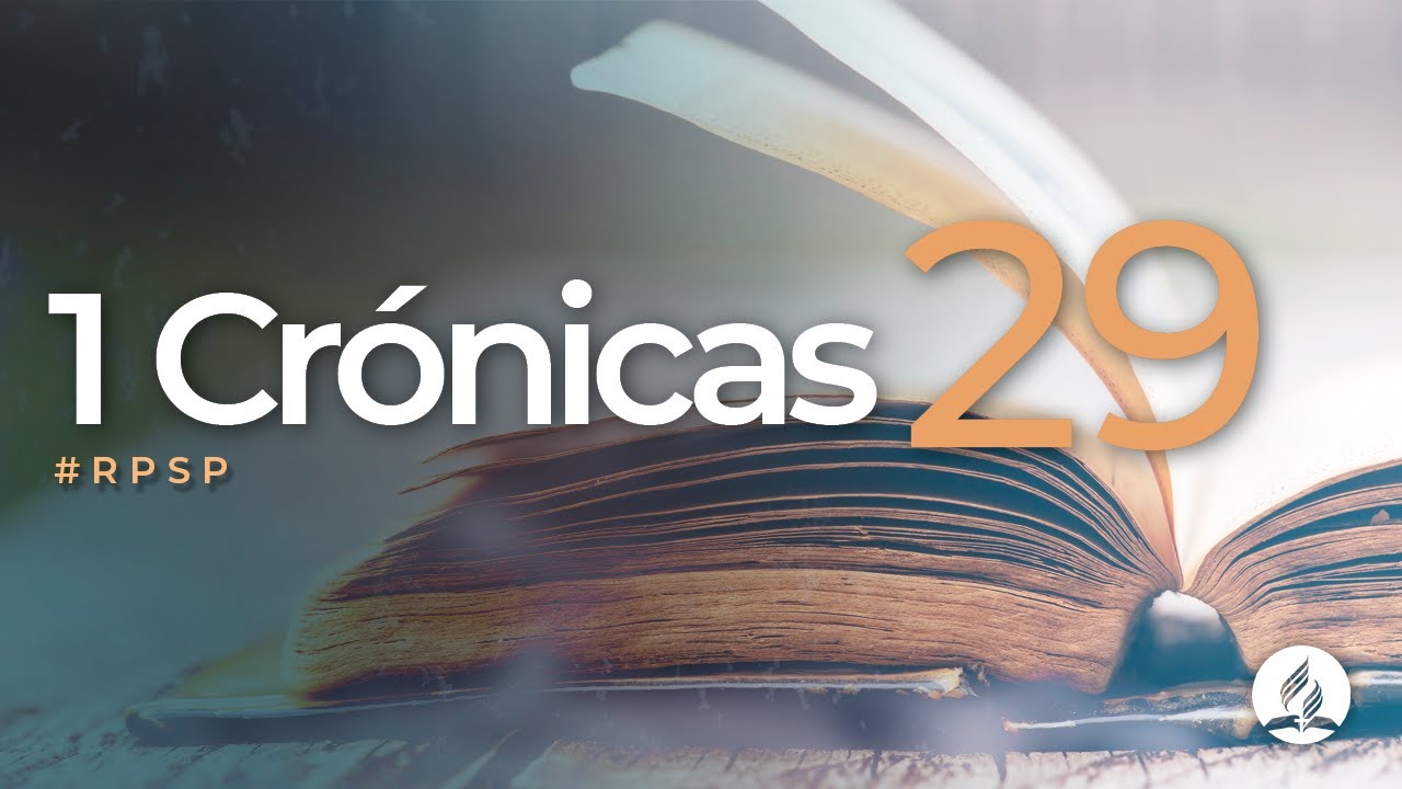 1 Crónicas 29 -  Reavivados Por Su Palabra | #RPSP
