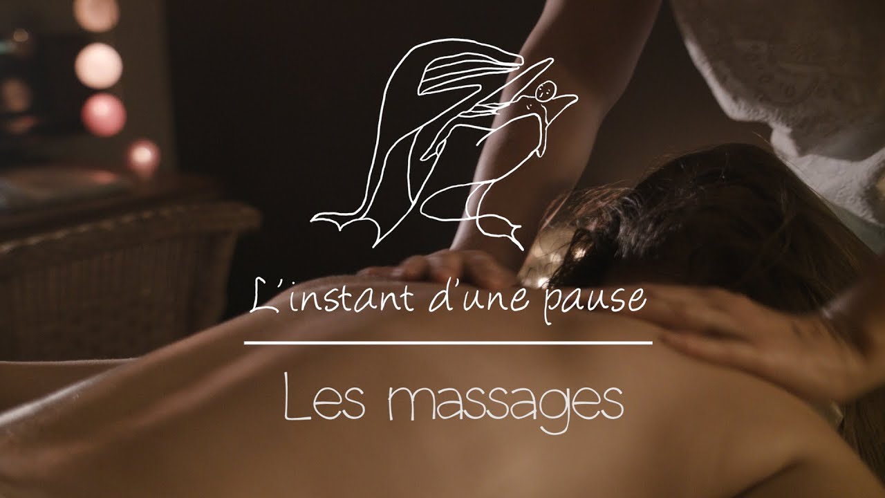 L'instant d'une pause - Partie 1 : Les massages