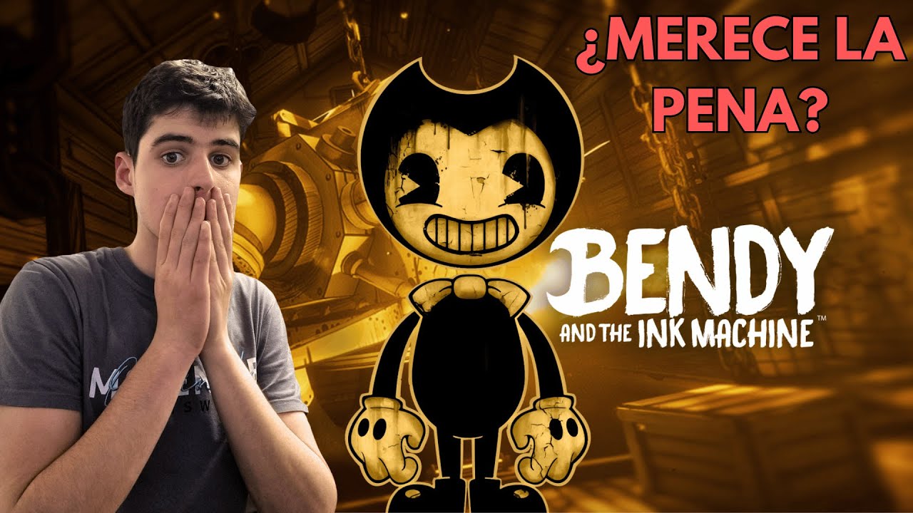 MI PRIMERA VEZ en Bendy and the Ink Machine!! ¿MERECE LA PENA?