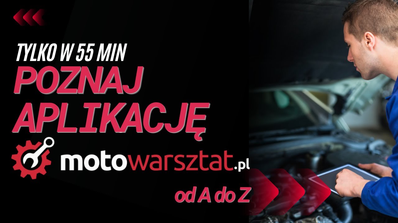 Szkolenie z Aplikacji Motowarsztat.pl 🛠️ Nie odkrywaj koła na nowo!