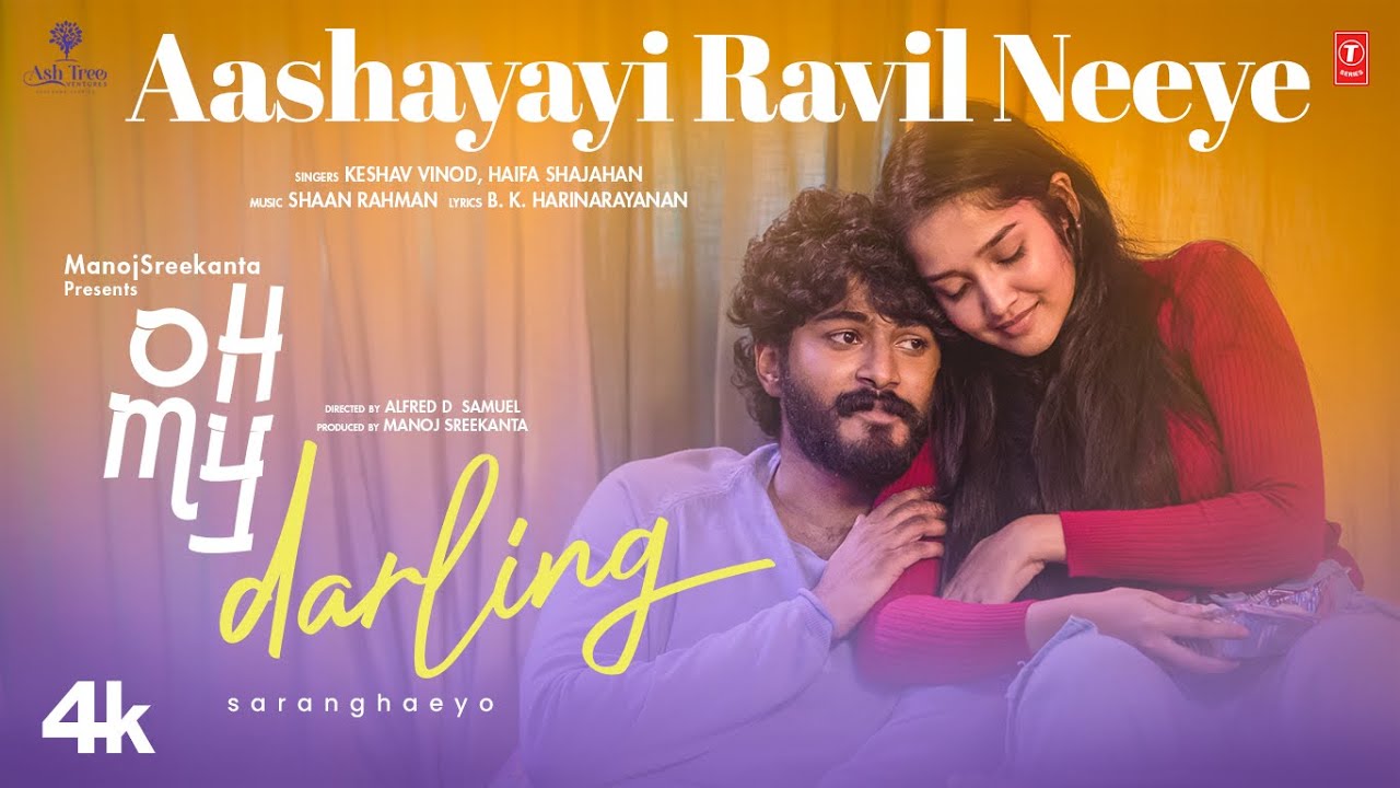 Aashayayi Ravil Neeye Video Song | Oh My Darling | Anikha S, Melvin B | Shaan R | BK Harinarayanan
