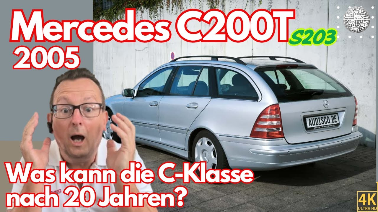 Mercedes S203 als C200T - Was kann die C-Klasse nach 20 Jahren?