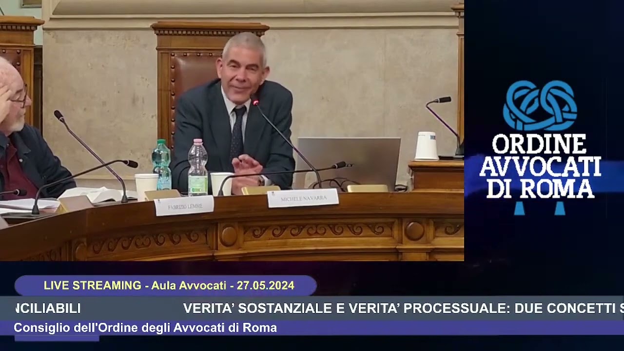 VERITA’ SOSTANZIALE E VERITA’ PROCESSUALE: DUE CONCETTI SPESSO INCONCILIABILI - 27.05.2024