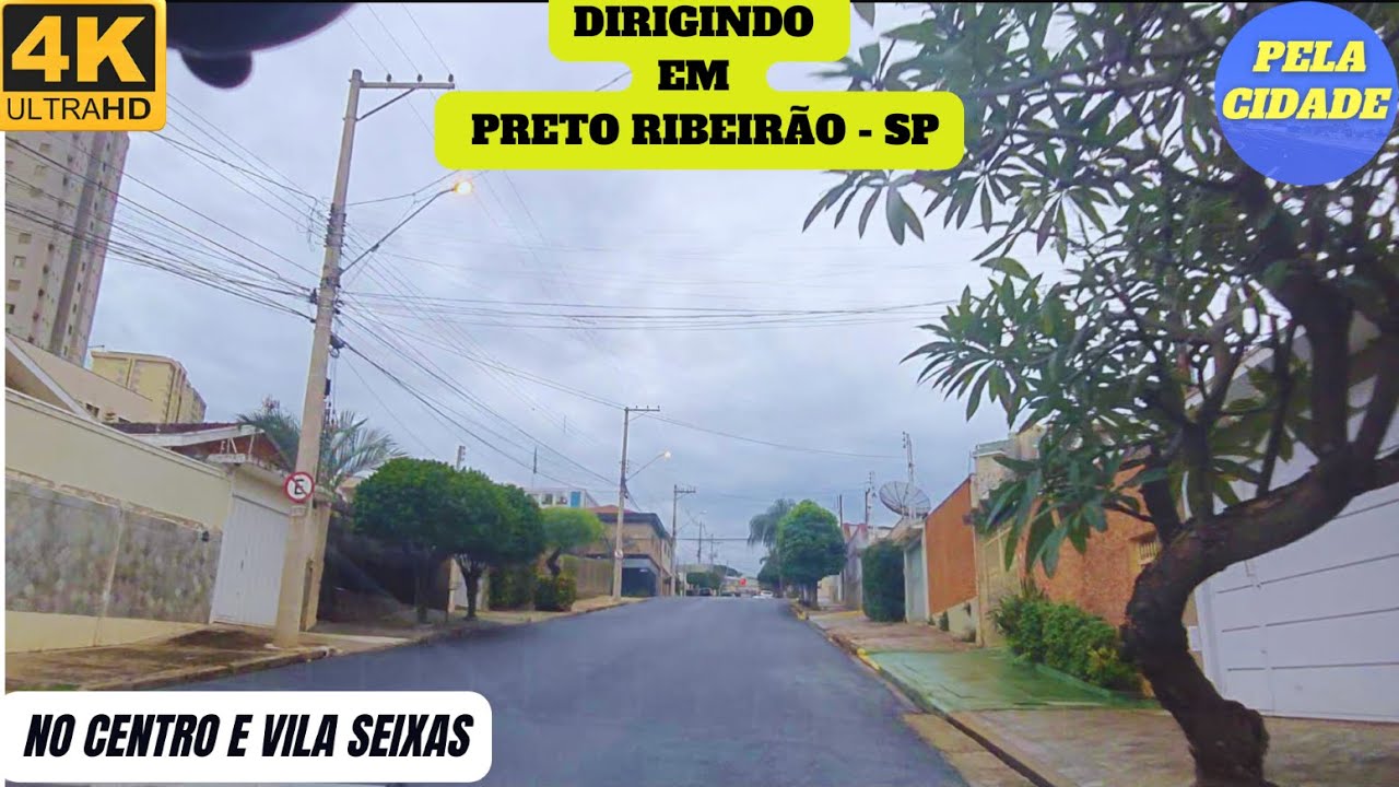 Dirigindo por Rib. Preto-Centro e Vila Seixas-Ruas: Prudente de Moraes e Campos Salles-14/4/23- 【4K】
