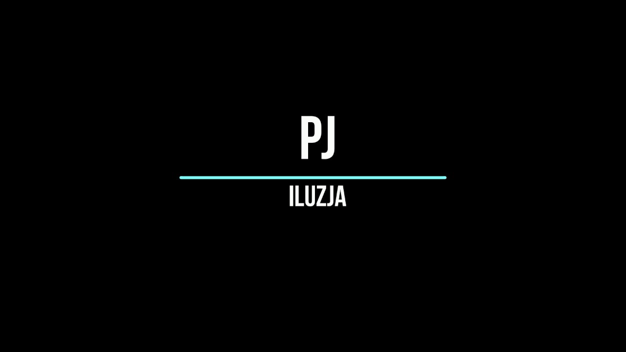 PJ - ILUZJA [Prod. LCS]