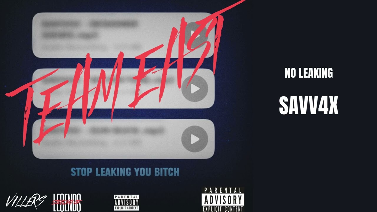 Savv4x - No Leaking | Stop Leaking You Bitch