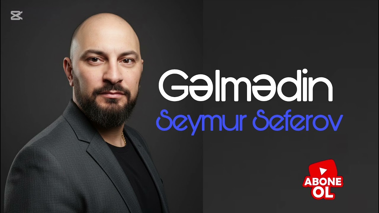 Gəlmədin - Seymur Seferov ( rəsmi )#seymurseferov #keşfet #azerbaycan 