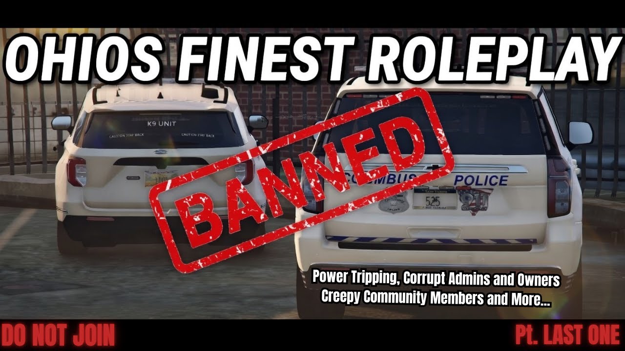 The final Ohio's Finest Roleplay Video You'll Ever See (Banned for exposing them)