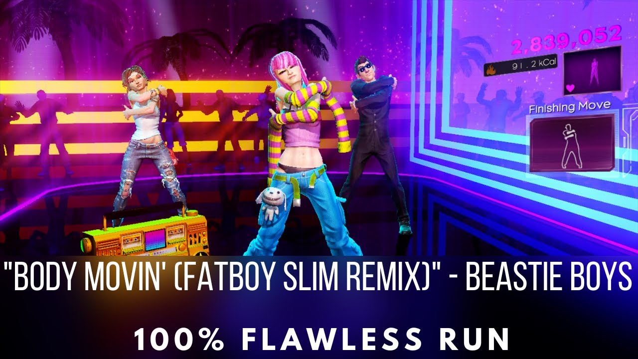 Dance Central 3 - Body Movin' (Fatboy Slim Remix) - Beastie Boys - Flawless Run