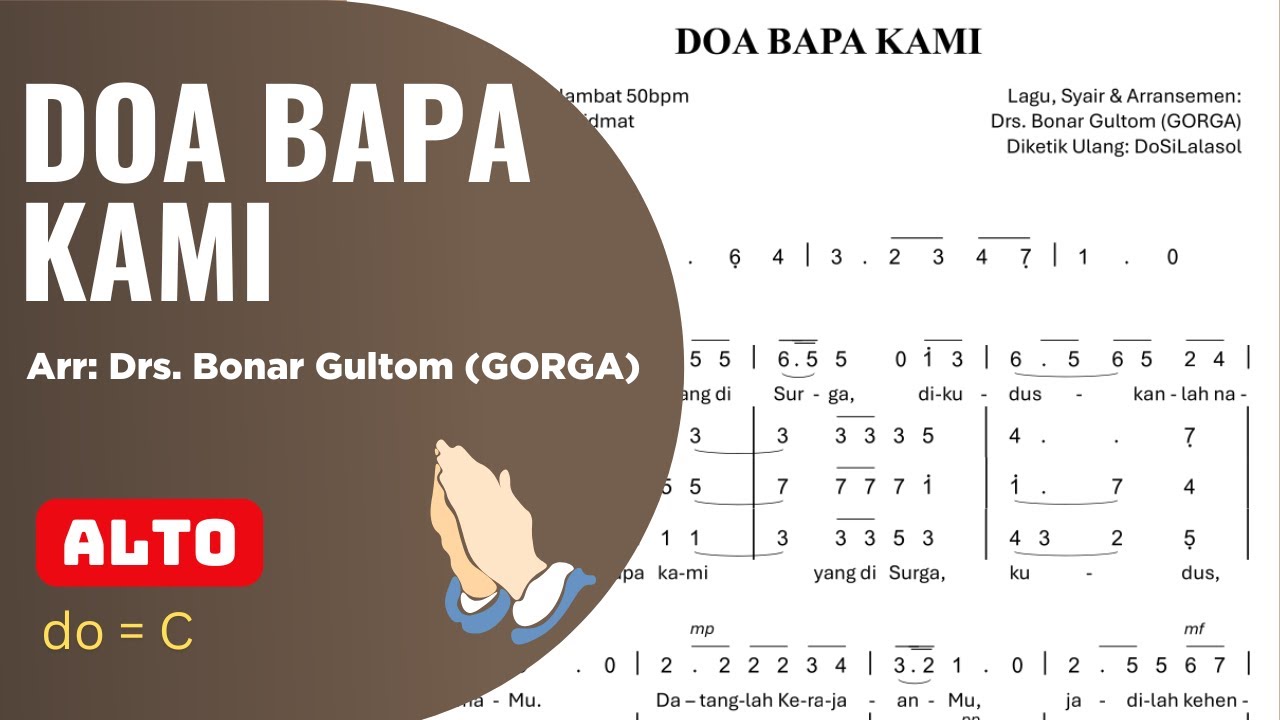 DOA BAPA KAMI – Latihan Paduan Suara (ALTO) | Arr. Bonar Gultom (Gorga) - Choir Practice