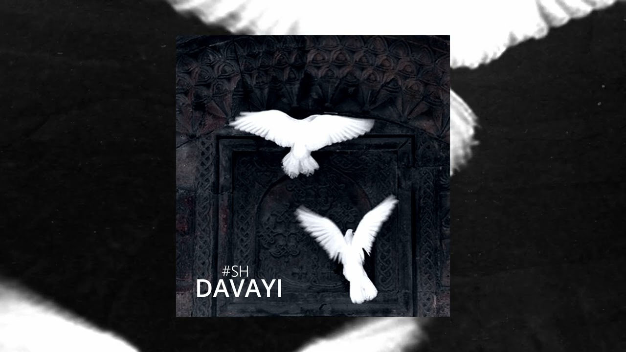#SH - Davayi