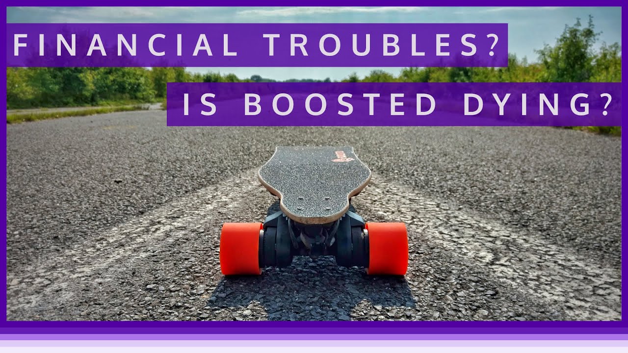 Is Boosted Boards in Financial Trouble??