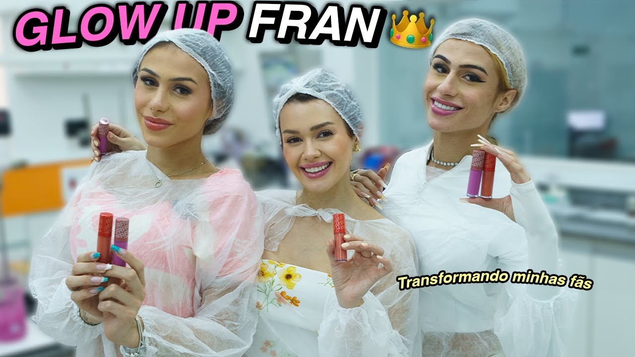 GLOW UP FRAN! Transformei minhas FÃS por UM DIA INTEIRO