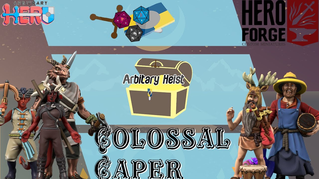 Max's Mad Mythic Mercenaries: Episode 50.5 - Colossal Caper WITH HERFORGE!