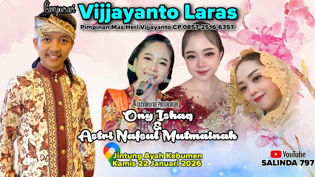 LIVE CAMPURSARI VIJJAYANTO LARAS PIMPINAN MAS HERI CP.085725166357 - JINTUNG 22 JANUARI 2026