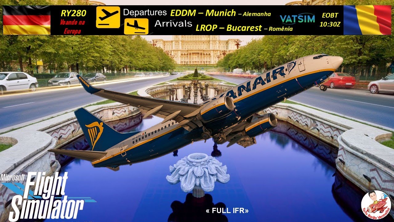 FS2020 |VOO COMPLETO| ONLINE |VATSIM| IFR |RY280| B738NG |EDDM-LROP|VOANDO NA EUROPA|POUSO CAT III|