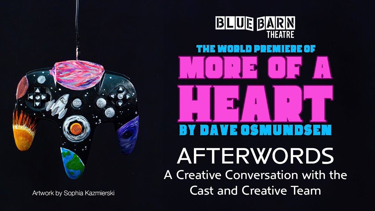 More of a Heart: Afterwords - A Creative Conversation