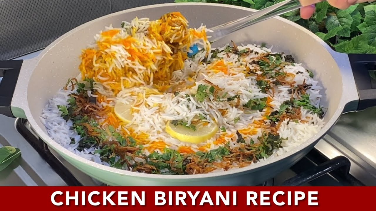 Chicken Biryani Recipe | Restaurant Style at Home 