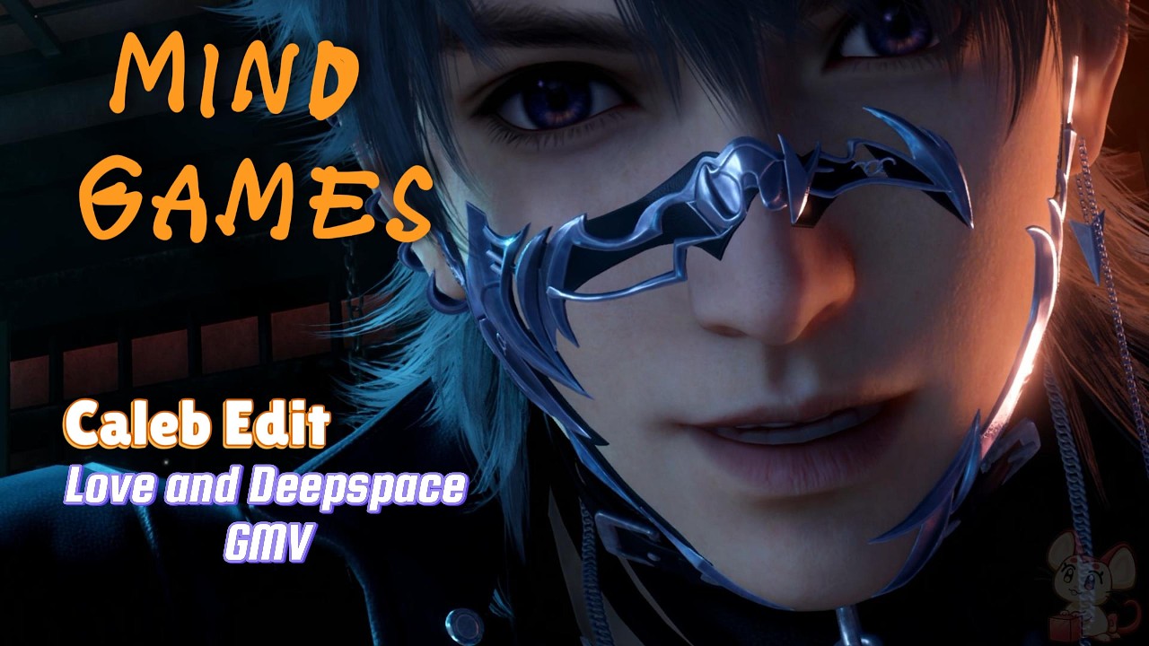 Mind Games - Caleb edit w/voiceover (loveanddeepspacegmv)