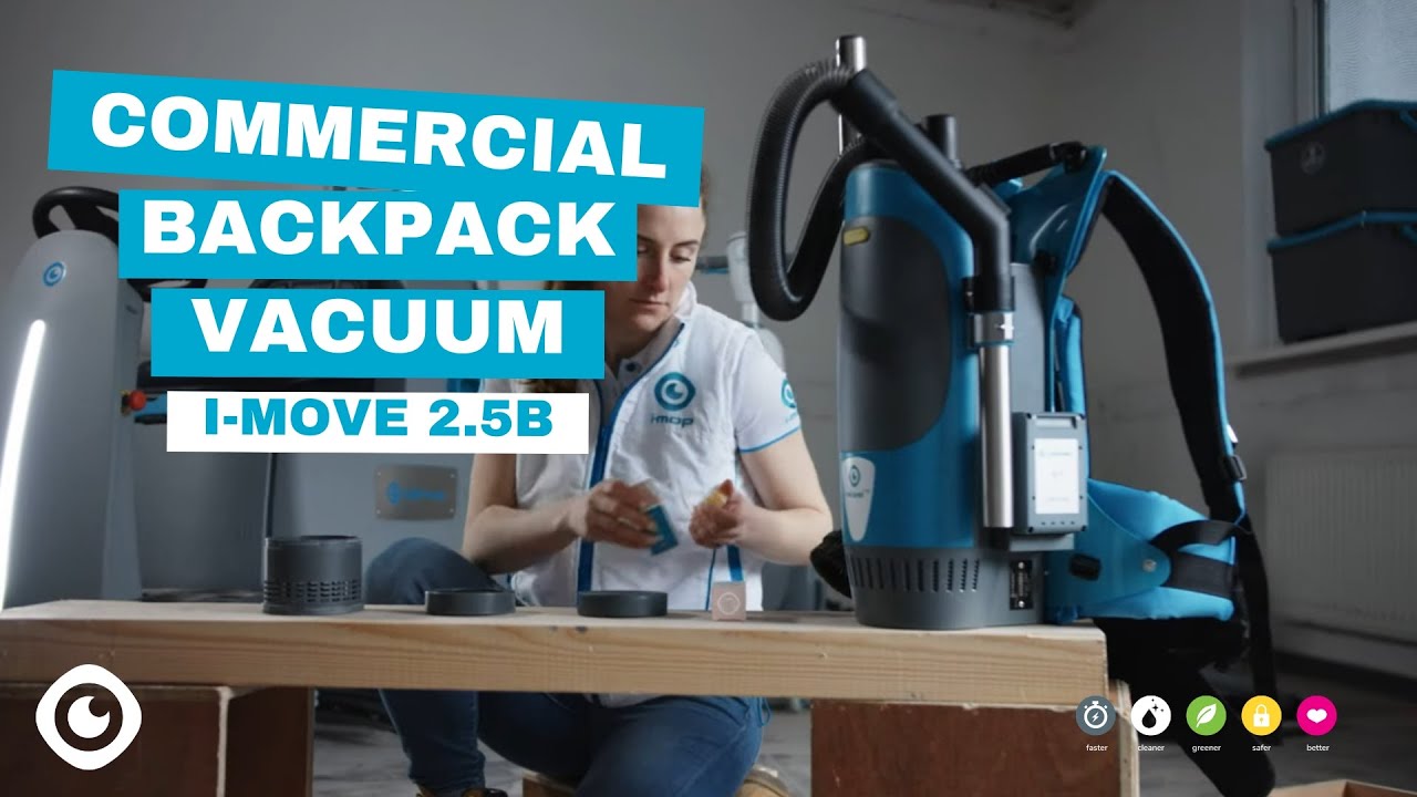 Meet the i-move 2.5B, the Revolutionary Cordless Backpack Vacuum Cleaner
