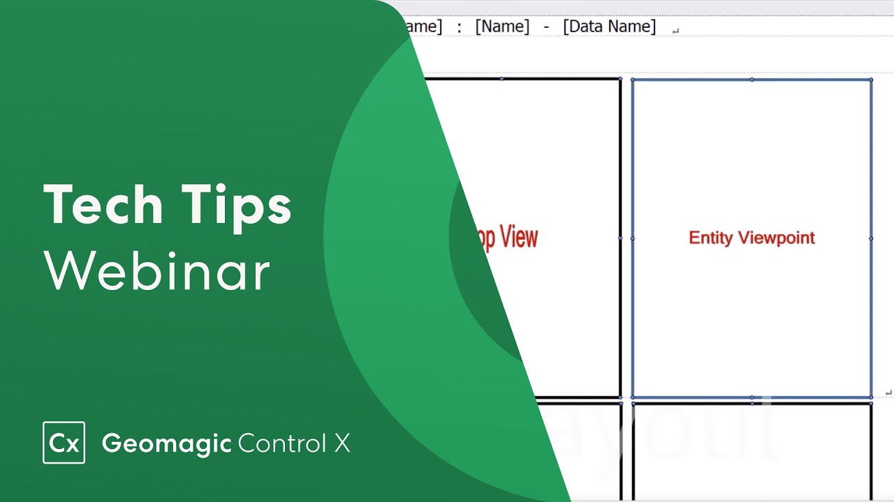 Creating Custom Reports in Geomagic Control X | Geomagic Tech Tips Webinar